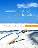 Book Communicating for Results: A Canadian Student's Guide free