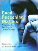 Book [Studyguide for Good Reasoning Matters by Groarke, ISBN 9780195419047] (By: Tindale 3rd Edition Groarke) [published: October, 2006] free