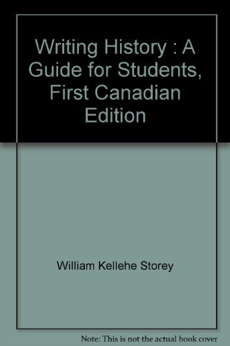 Book Writing History : A Guide for Students, First Canadian Edition free