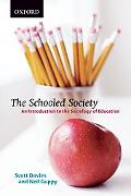 Book The Schooled Society: An Introduction to the Sociology of Education free