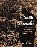 Book Conflict and Cooperation: Documents on Modern Global History free