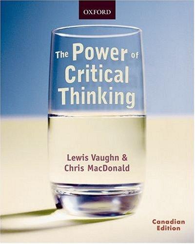 Book The Power of Critical Thinking : Effective Reasoning about Ordinary and Extraordinary Claims free