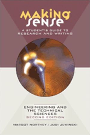 Book Making Sense: A Student's Guide to Research and Writing in Engineering and the Technical Sciences free
