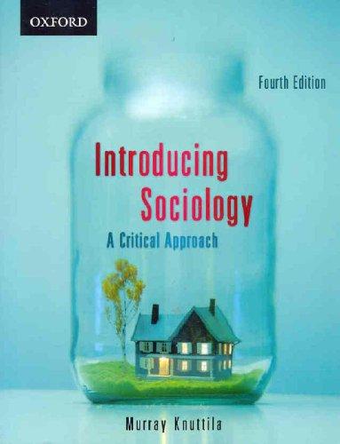 Book Introducing Sociology: A Critical Approach free