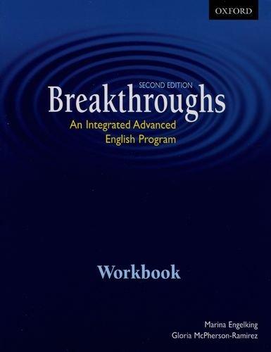 Book Breakthroughs, Second Edition: An Integrated Advanced English Program Workbook free