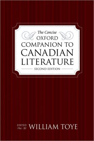 Book The Concise Oxford Companion to Canadian Literature free
