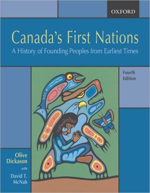Book Canada's First Nations: A History of Founding Peoples from Earliest Times free Book Canada's First Nations: A History of Founding Peoples from Earliest Times free