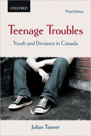 Book Teenage Troubles: Youth and Deviance in Canada free