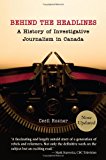 Book Behind the Headlines:: A History of Investigative Journalism in Canada free Book Behind the Headlines:: A History of Investigative Journalism in Canada free
