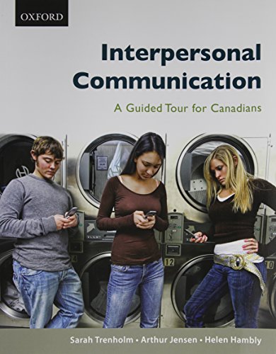 Book Interpersonal Communication: A Guided Tour for Canadians, First Canadian Edition free
