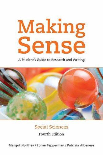 Book Making Sense In the Social Sciences: A Student's Guide to Research and Writing free