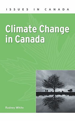 Book Climate Change in Canada (Issues in Canada) free