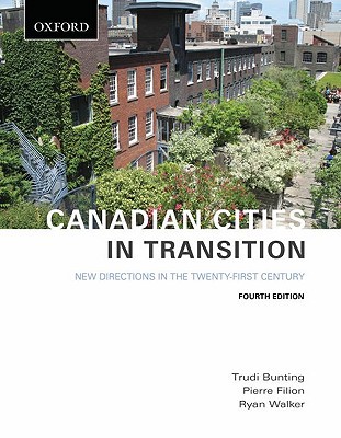 Book Canadian Cities in Transition: New Directions in the Twenty-First Century free