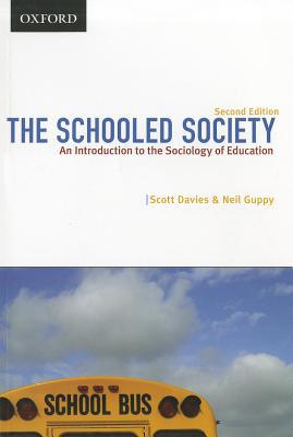 Book The Schooled Society: An Introduction to the Sociology of Education (Themes in Canadian Sociology) free