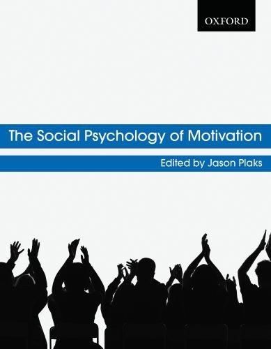 Book [Studyguide for the Social Psychology of Motivation by Plaks, Jason, ISBN 9780195431858] (By: Cram101 Textbook Reviews) [published: August, 2011] free