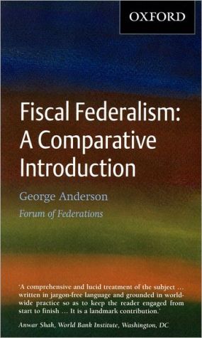 Book Fiscal Federalism: A Comparative Introduction free