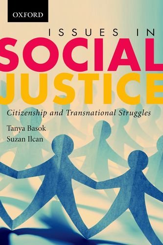 Book Issues in Social Justice: Citizenship and Transnational Struggles (Themes in Canadian Sociology) free