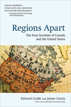 Book Regions Apart: The Four Societies of Canada and the United States (Wynford Books) free