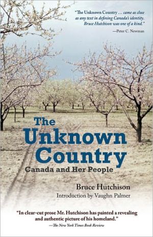 Book The Unknown Country: Canada and Her People (Wynford Project) free