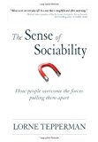 Book Sense and Sociability: The Forces that Push Us Apart and Pull Us Together free