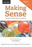 Book Making Sense in the Social Sciences: A Student's Guide to Research and Writing free