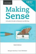 Book Making Sense: A Student's Guide to Research and Writing free