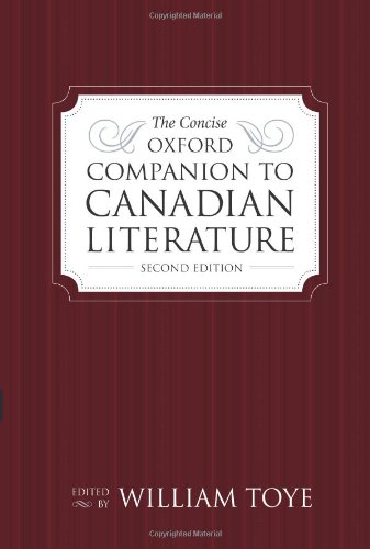 Book The Concise Oxford Companion to Canadian Literature, Second Edition free
