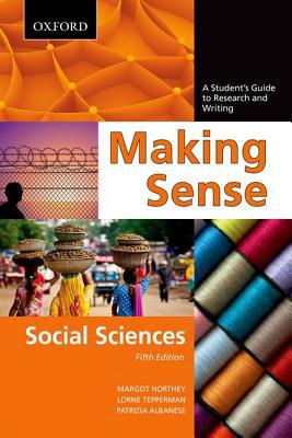 Book Making Sense in the Social Sciences: A Student's Guide to Research and Writing free