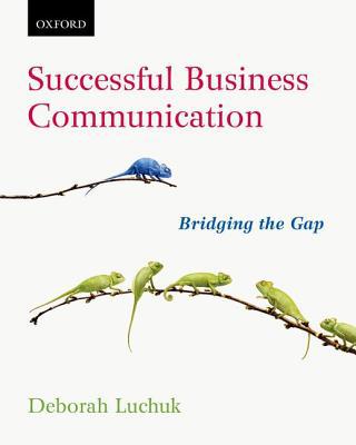 Book Successful Business Communication: Bridging the Gap free