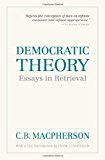 Book Democratic Theory: Essays in Retrieval (Wynford Books) free