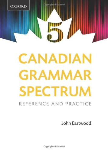 Book Canadian Grammar Spectrum 5: Reference and Practice free