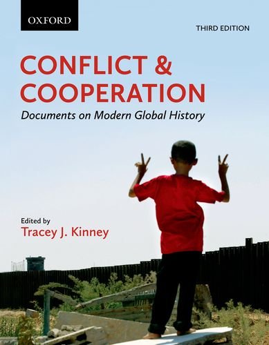 Book Conflict and Cooperation: Documents on Modern Global History free