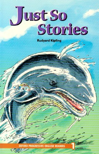 Book New Oxford Progressive English Readers 1. Just So Stories New Edition (Spanish Edition) free