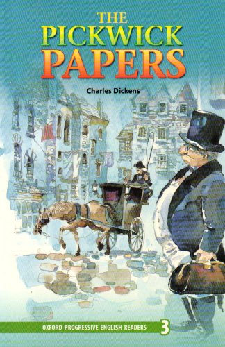 Book New Oxford Progressive English Readers 3: Pickwick Papers Edition 08 (Spanish Edition) free