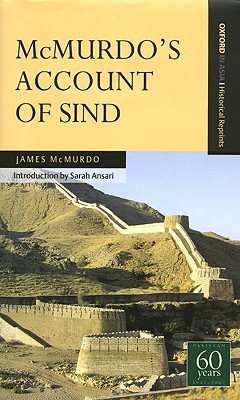Book McMurdo's Account of Sind (Oxford in Asia Historical Reprints) free