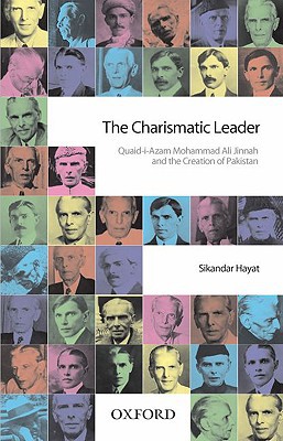 Book The Charismatic Leader: Quaid-i-Azam M.A. Jinnaj and the Creation of Pakistan free
