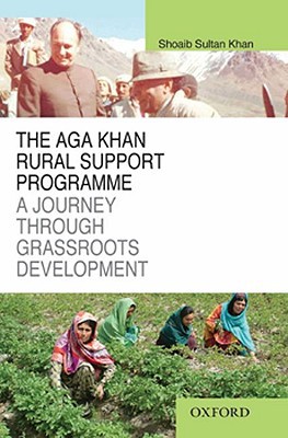 Book The Aga Khan Rural Support Programme: A Journey Through Grassroots Development free