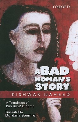 Book A Bad Woman's Story: A Translation Of Buri Aurat Ki Katha free