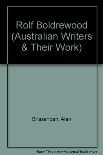Book Rolf Boldrewood, (australian Writers And Their Work) free