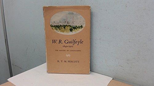 Book W. R. Guilfoyle, 1840-1912: The master of landscaping free
