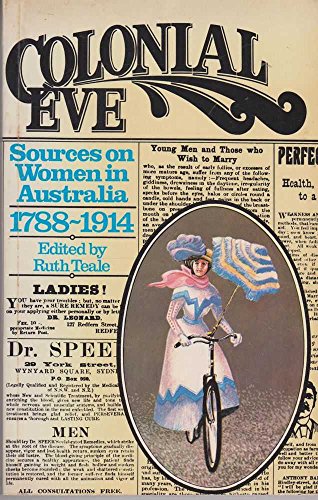 Book Colonial Eve: Sources on women in Australia, 1788-1914 free
