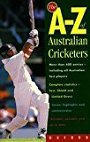 Book The A-Z of Australian Cricketers free Book The A-Z of Australian Cricketers free