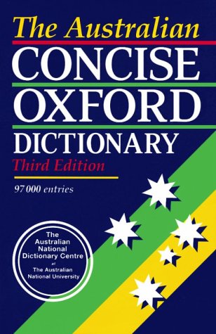 Book The Australian Concise Oxford Dictionary of Current English free