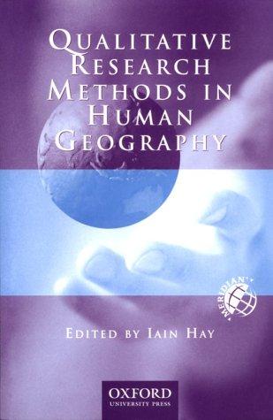 Book Qualitative Research Methods in Human Geography (Meridian: Australian Geographical Perspectives) free