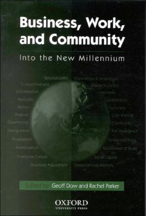 Book Business Work and Community: Into the New Millennium free