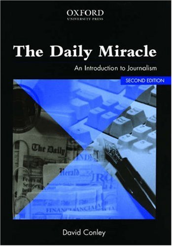 Book The Daily Miracle: An Introduction to Journalism free
