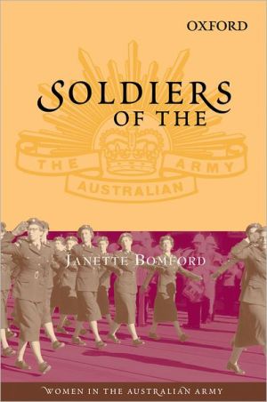 Book Soldiers of the Queen: Women in the Australian Army (Australian Army History) free