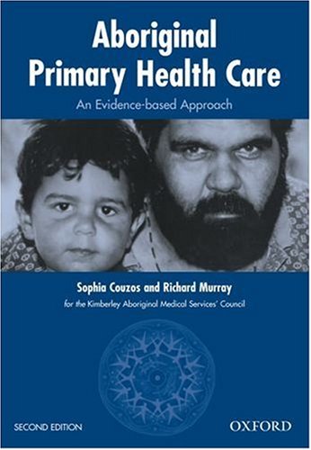 Book Aboriginal Primary Health Care: An Evidence-based Approach free