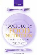 Book A Sociology of Food & Nutrition: The Social Appetite free