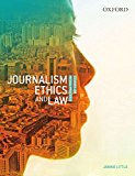 Book Journalism Ethics and Law: Stories of Media Practice free